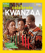 Holidays Around the World: Celebrate Kwanzaa: With Candles, Community, and the Fruits of the Harvest