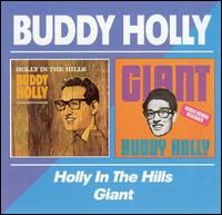 Holly in the Hills/Giant - Buddy Holly