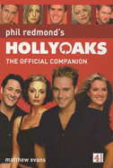 Hollyoaks: The Official Companion