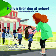 Holly's first day at school