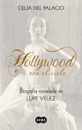 Hollywood Era El Cielo