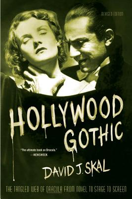 Hollywood Gothic - Skal, David J