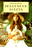 Hollywood Lolita: The Nymphet Syndrome in the Movies