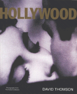 Hollywood - Thomson, David, and Kobal Collection (Photographer)