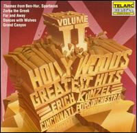 Hollywood's Greatest Hits, Vol. 2 - Erich Kunzel / Cincinnati Pops Orchestra