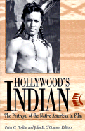 Hollywood's Indian-Pa - Rollins, Peter C, Professor (Editor), and O'Connor, John E (Editor)