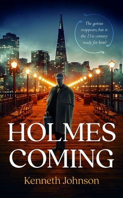 Holmes Coming - Johnson, Kenneth