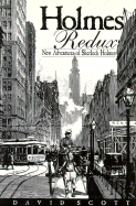 Holmes Redux: New Adventures of Sherlock Holmes