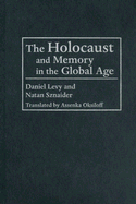Holocaust and Memory in the Global Age