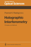 Holographic Interferometry: Principles and Methods