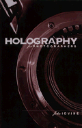 Holography for Photographers