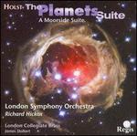 Holst: The Planets Suite; A Moorside Suite