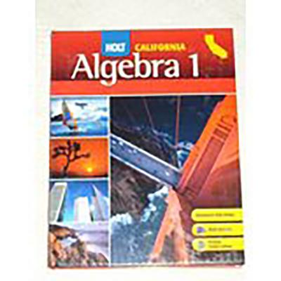 Holt Algebra 1 California: Student Edition Algebra 1 2008 By Burger ...