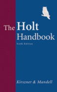 Holt Handbook - Kirszner, Laurie G, Professor, and Mandell, Stephen R, Professor