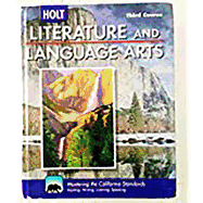 Holt Literature and Language Arts: Student Edition Grade 9 2009