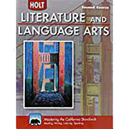 Holt Literature & Language Arts-Mid Sch: Student Edition Second Course 2010