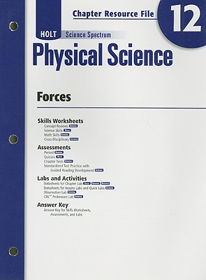 Holt Science Spectrum Physical Science Chapter 12 Resource File: Forces - Holt Rinehart & Winston (Creator)