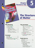 Holt Science Spectrum Physical Science Chapter 5 Resource File: The Structure of Matter