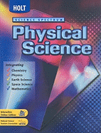 Holt Science Spectrum: Physical Science: Student Edition 2004