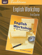 Holt Traditions Warriner's Handbook: English Workshop Workbook Grade 7 First Course