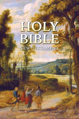 Holy Bible: New Testament - Cenacle (Prepared for publication by)