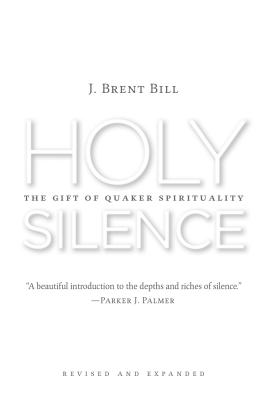 Holy Silence - Bill, J Brent