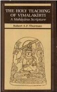 Holy Teaching of Vimalakirti: A Mahayana Scripture
