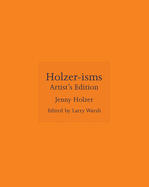 Holzer-Isms: Artist's Edition