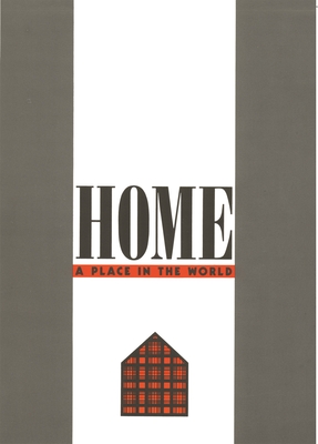 Home: A Place in the World - Mack, Arien, Professor