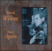 Home Again - David Wilcox