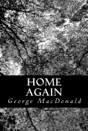 Home Again - MacDonald, George