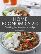 Home Economics 2.0: Cooking for two on a budget