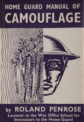 Home Guard Manual of Camouflage - Penrose, Roland
