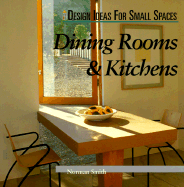 Home Lighting: Dining and Kitchens - Smith, Norman (Editor)