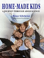 Home-made Kids: A Journey Through Adolescence