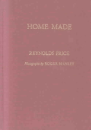 Home Made - Price, Reynolds, and Manley, Roger (Photographer)