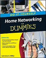 Home Networking Do-It-Yourself for Dummies