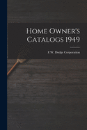 Home Owner's Catalogs 1949