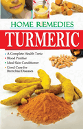 Home Remedies Turmaric