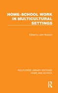 Home-School Work in Multicultural Settings