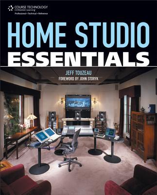 Home Studio Essentials - Touzeau, Jeff