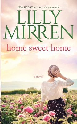 Home Sweet Home - Mirren, Lilly