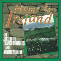Home to Ireland - Clancy Brothers & Tommy Makem