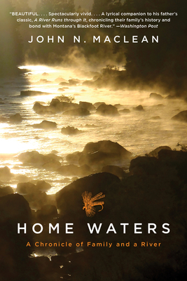Home Waters - MacLean, John N