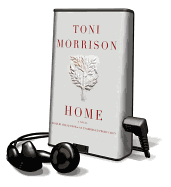 Home - Morrison, Toni (Read by)