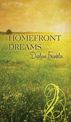 Homefront Dreams - Franklin, Darlene