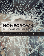 Homegrown: The New Age of Terrorism