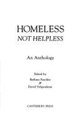 Homeless Not Helpless - Paschke, Barbara (Editor), and Volpendesta, David (Editor)