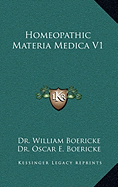 Homeopathic Materia Medica V1