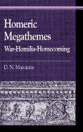 Homeric Megathemes: War-Homilia-Homecoming